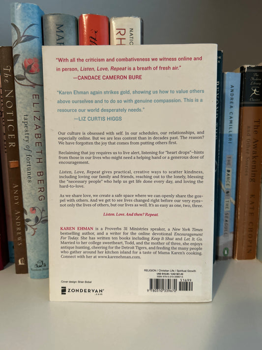 Listen, Love, Repeat: Other-Centered Living in a Self-Centered World