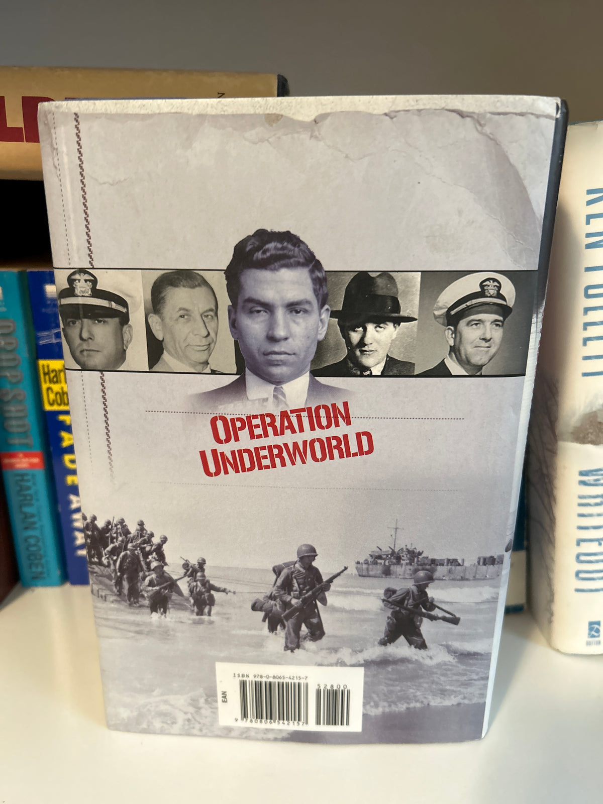 Operation Underworld: How the Mafia and U.S. Government Teamed Up to Win World War II