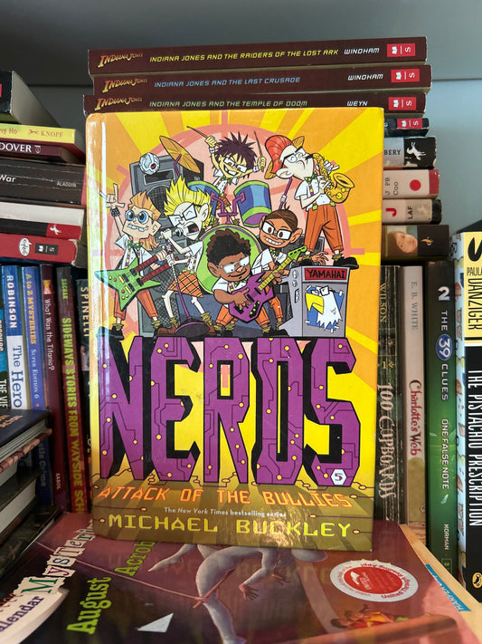 Attack of the BULLIES (NERDS Book Five)