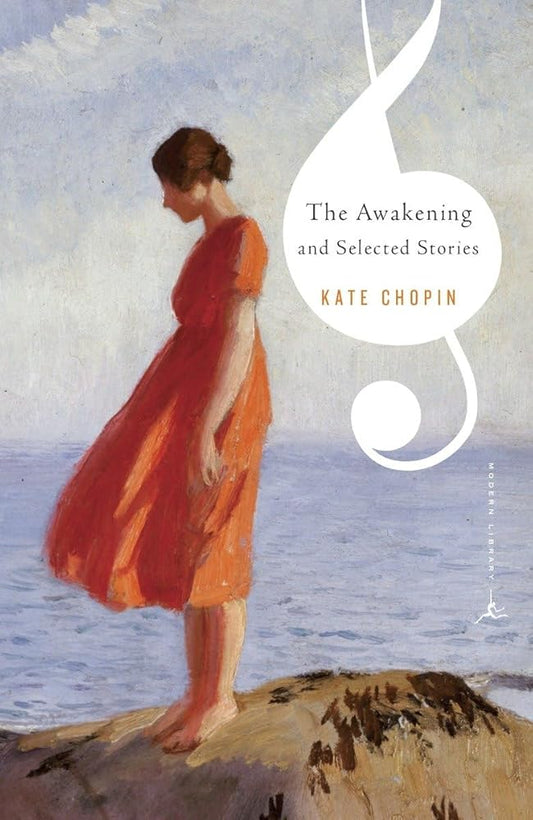 The Awakening and Selected Stories (Modern Library Classics) cover image