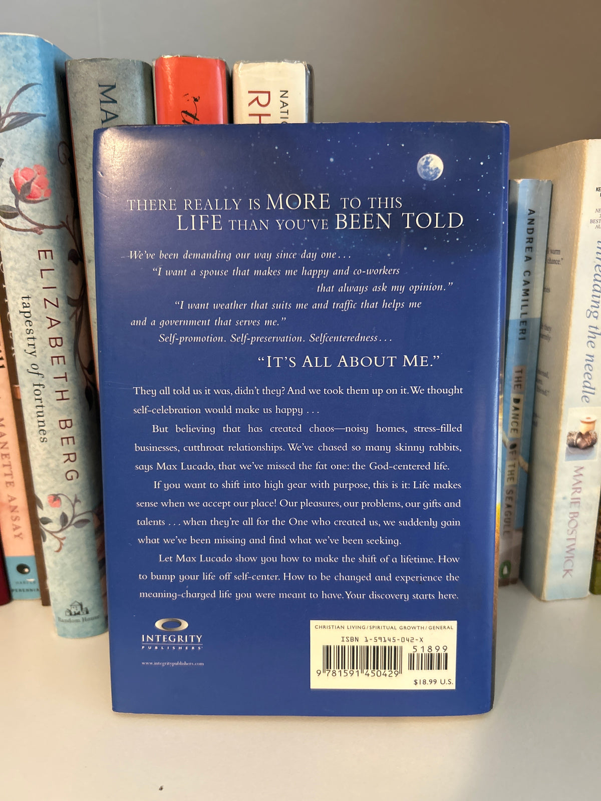 It's Not About Me: Rescue from the Life We Thought Would Make Us Happy