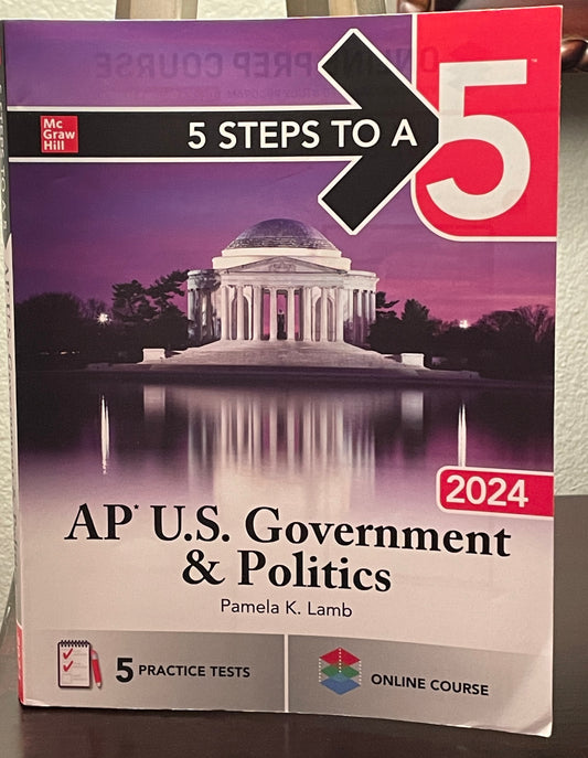 5 Steps to a 5: AP U.S. Government & Politics 2024