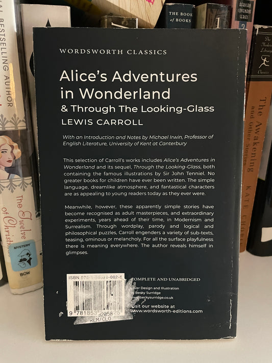 Alice in Wonderland & Through the Looking-Glass (Wordsworth Classics)