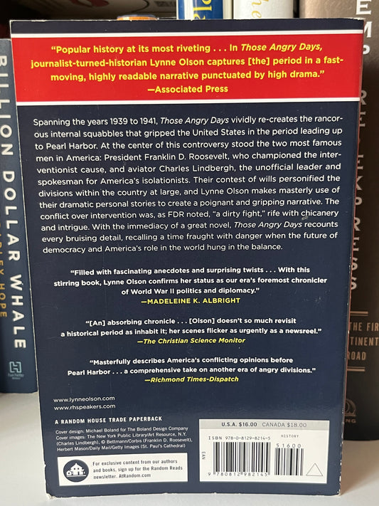 Those Angry Days: Roosevelt, Lindbergh, and America's Fight Over World War II, 1939-1941