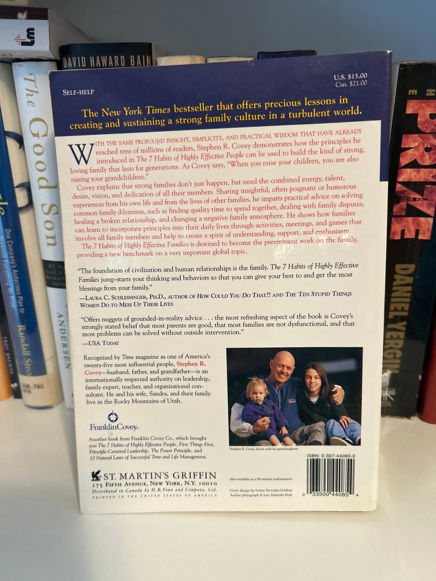 The 7 Habits of Highly Effective Families: Creating a Nurturing Family in a Turbulent World