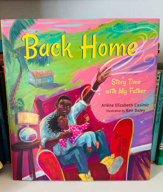 Back Home: Story Time with My Father