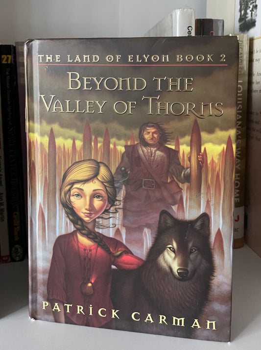 Beyond the Valley of Thorns-The Land of Elyon- Book 2