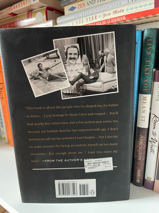 But Enough About Me: A Memoir