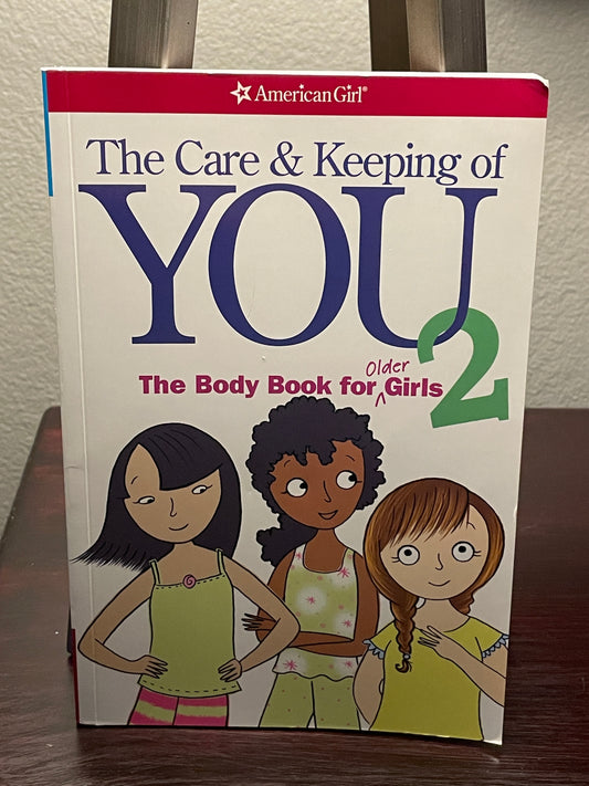 The Care and Keeping of You #2 book cover