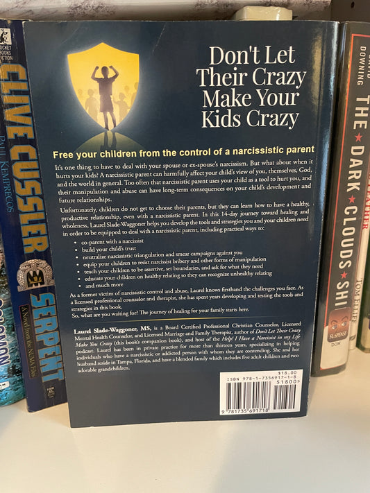 Don't Let Their Crazy Make You Crazy Book
