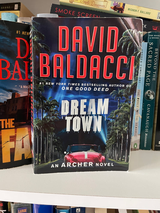 Dream Town (An Archer Novel, 3)