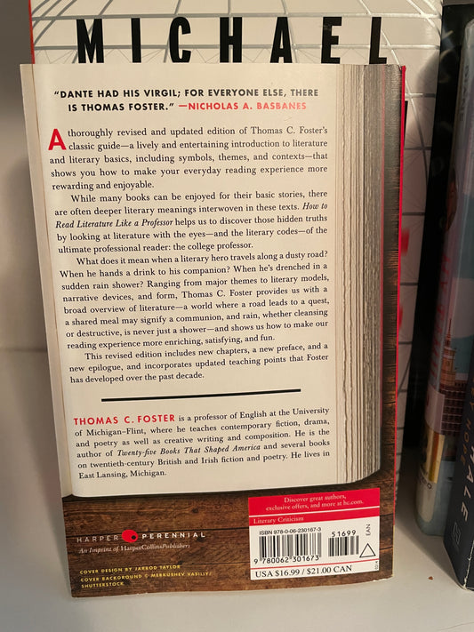 How to Read Literature Like a Professor: A Lively and Entertaining Guide to Reading Between the Lines, Revised Edition