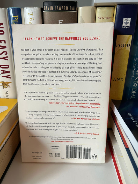 The How of Happiness: A New Approach to Getting the Life You Want