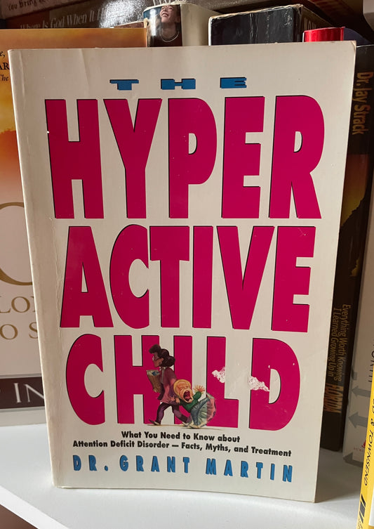 The Hyperactive Child