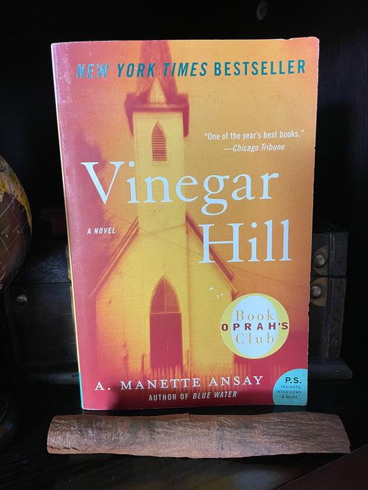 Vinegar Hill (P.S.) - The Aged Page