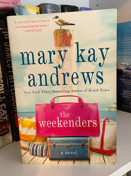 The Weekenders: A Novel