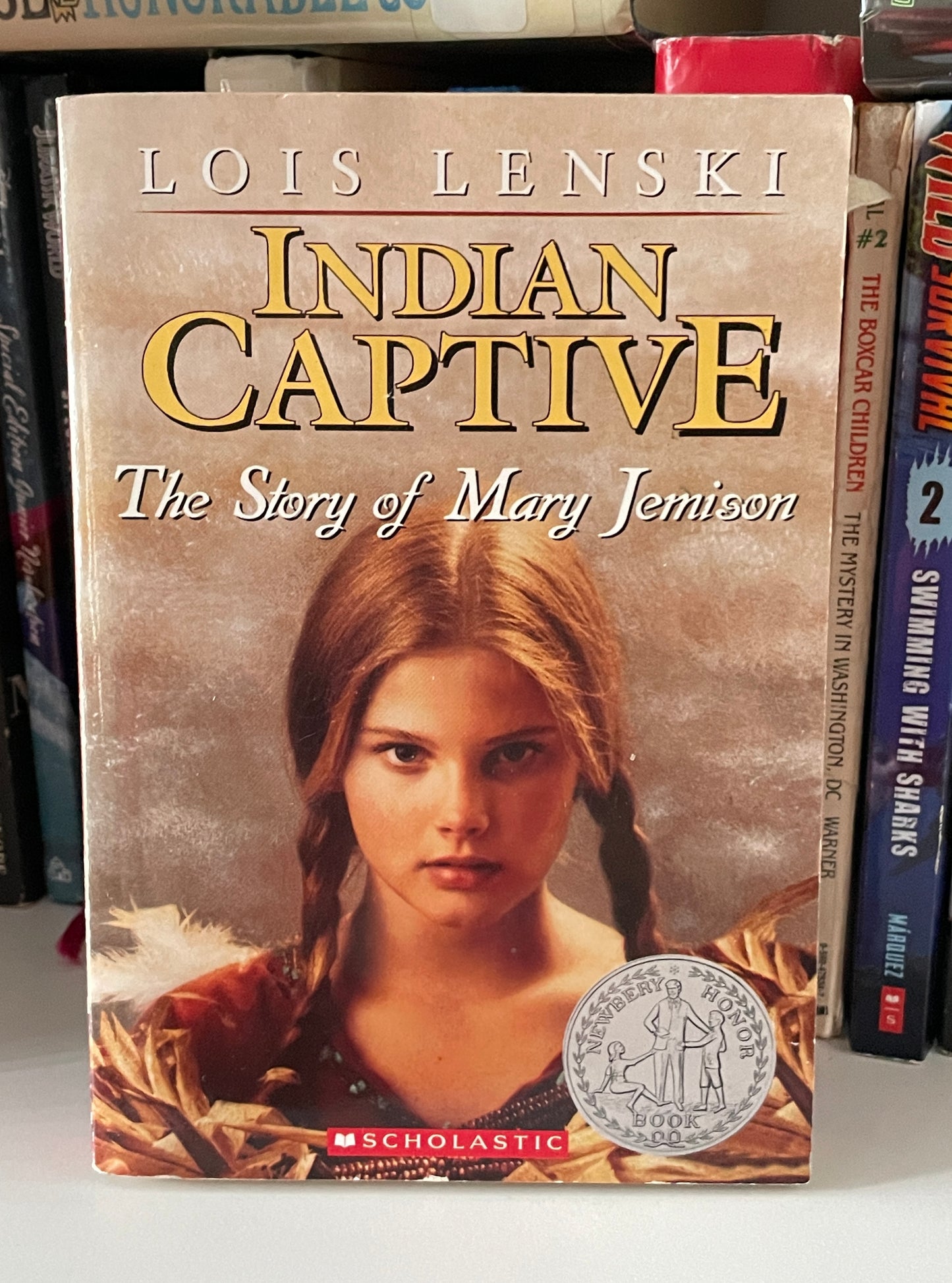 Indian Captive (The Story of Mary Jemison)