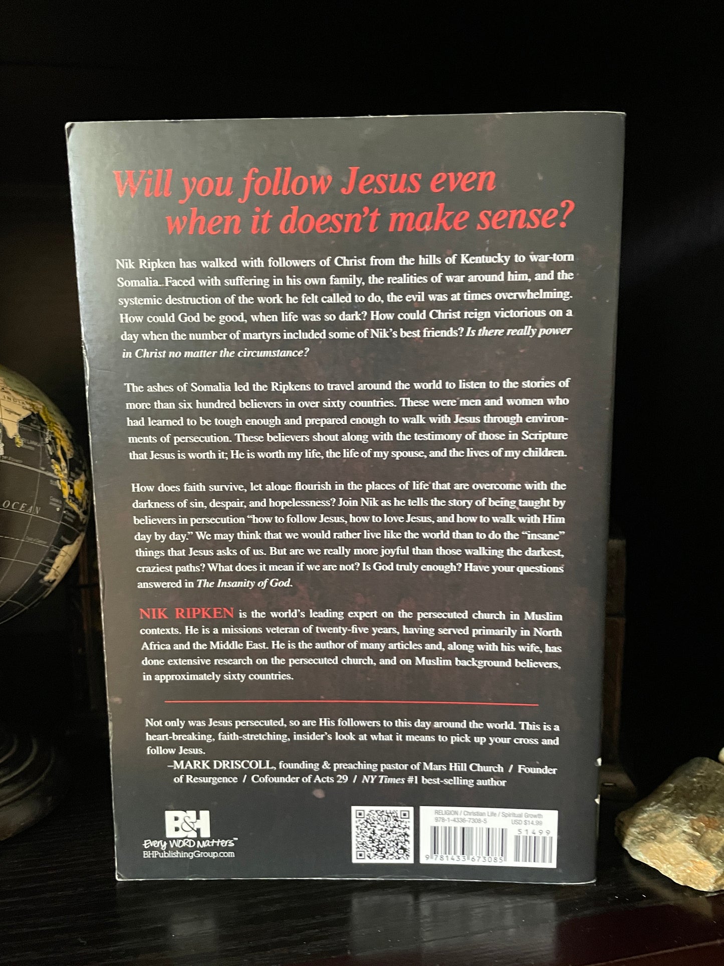 The Insanity of God: A True Story of Faith Resurrected