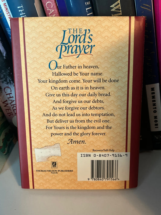 The Lord's Prayer: Peace and Self-Acceptance for Those in Recovery