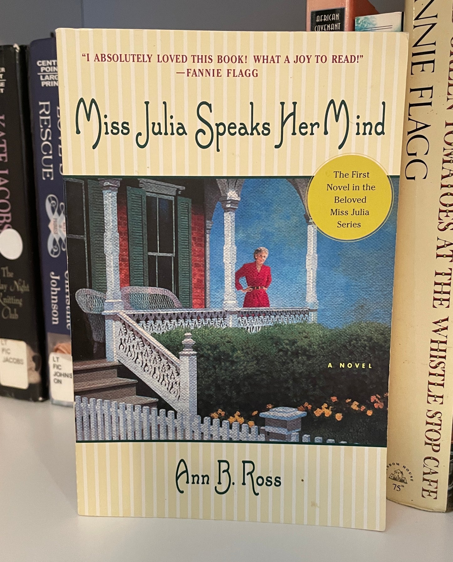 Miss Julia Speaks Her Mind: A Novel