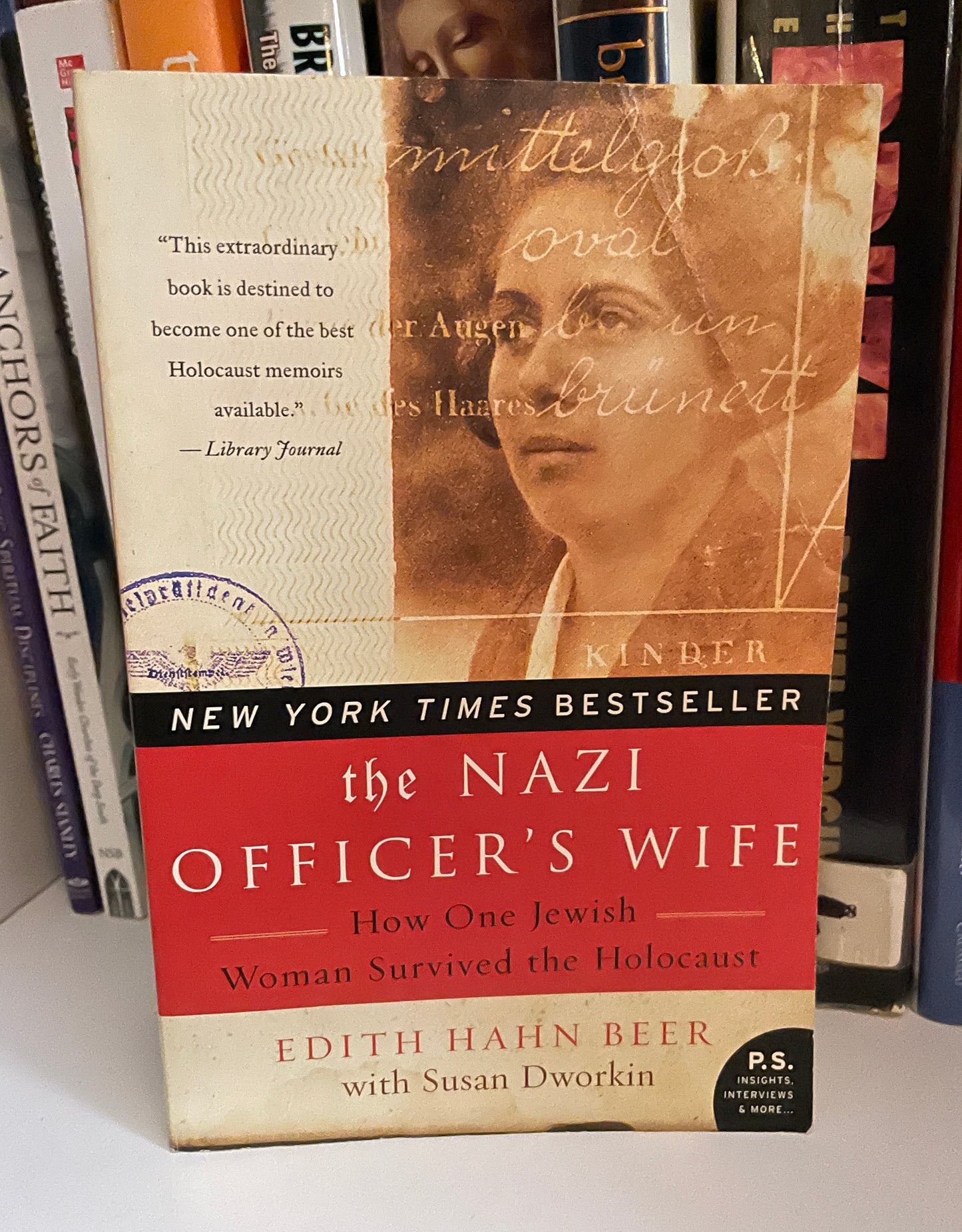 The Nazi Officer's Wife: How One Jewish Woman Survived the Holocaust
