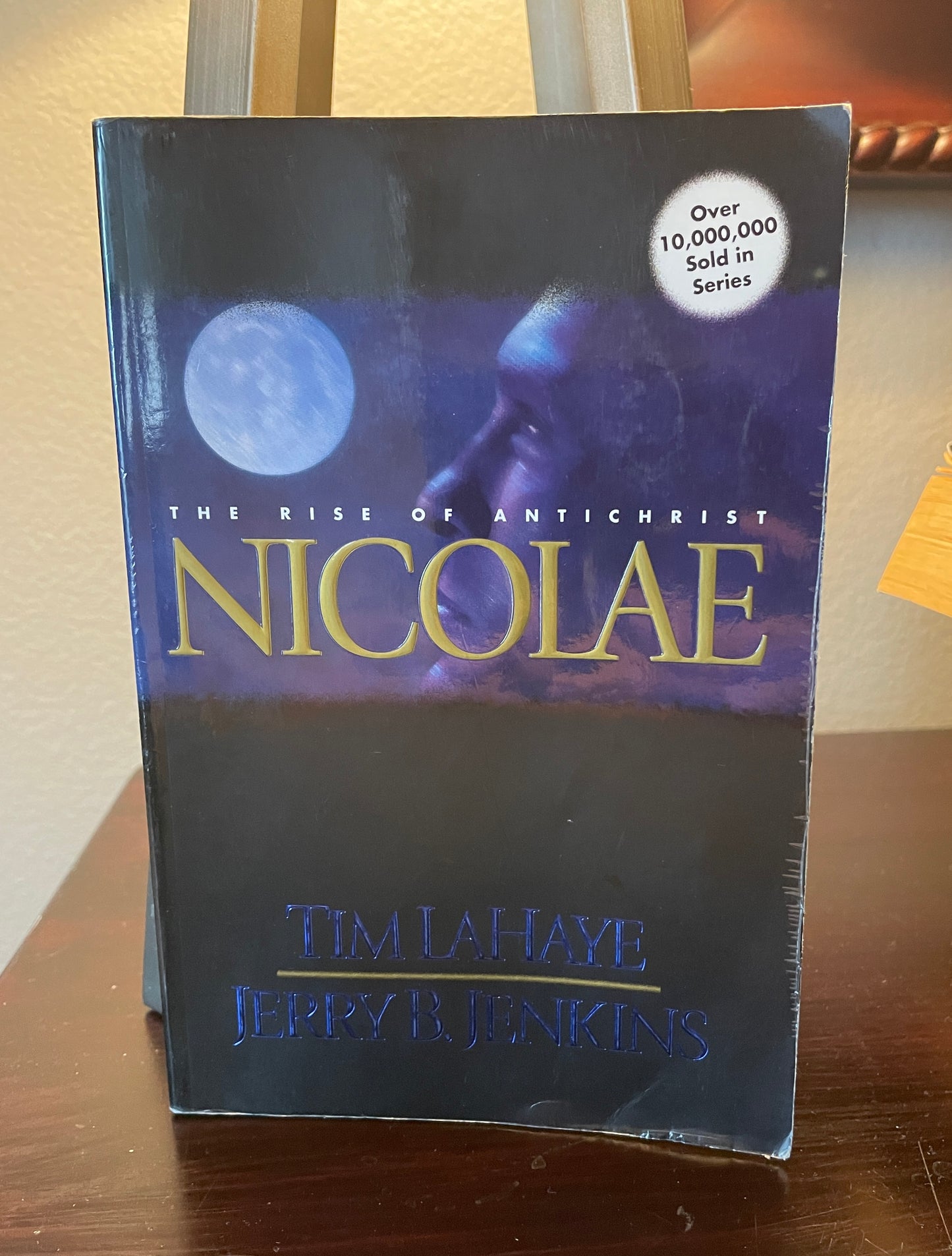 Nicolae: The Rise of Antichrist (Left Behind No. 3)