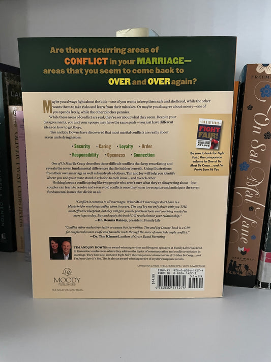 One of Us Must Be Crazy...and I'm Pretty Sure It's You: Making Sense of the Differences That Divide Us