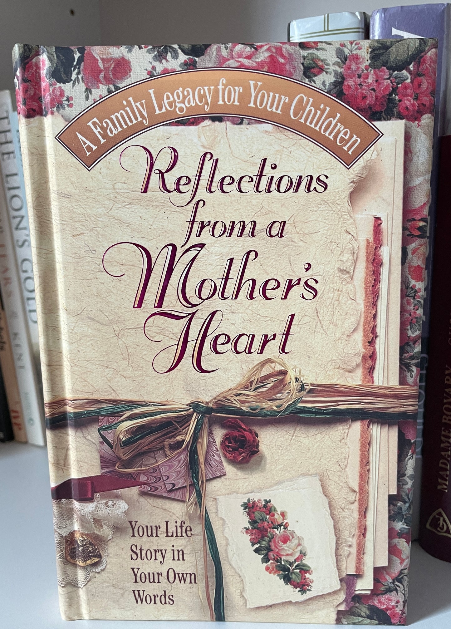 Reflections From A Mother's Heart