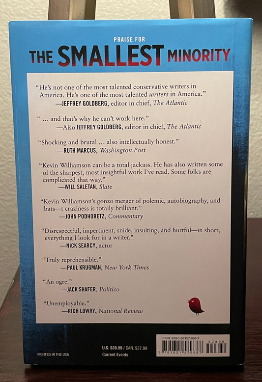 The Smallest Minority: Independent Thinking in the Age of Mob Politics