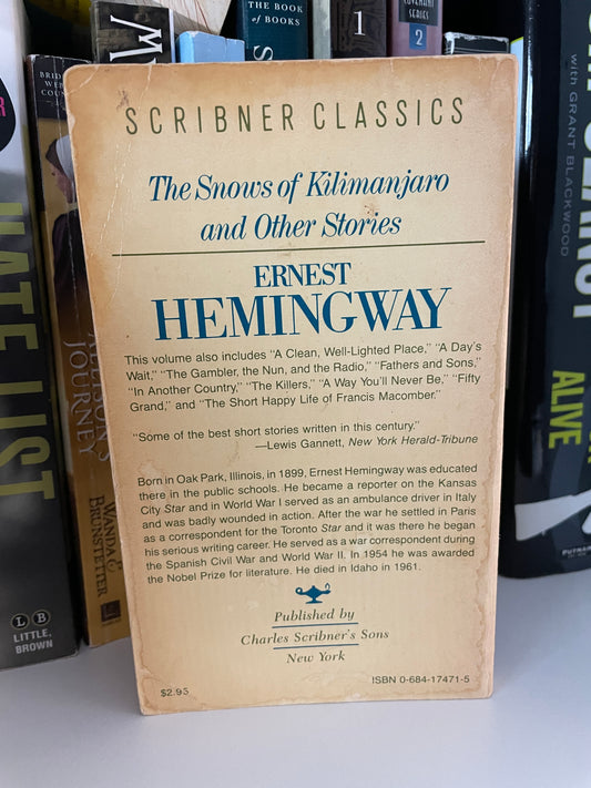 The Snows of Kilimanjaro: And Other Stories (A Scribner Classic)
