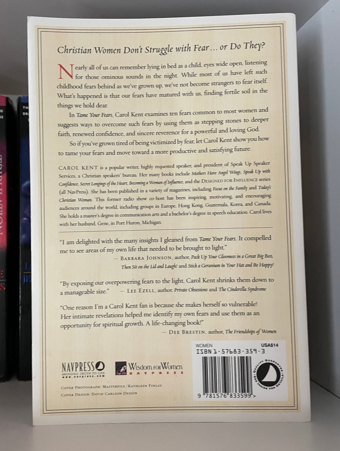 Tame Your Fears: And Transform Them into Faith, Confidence, and Action (Navigators Reference Library)