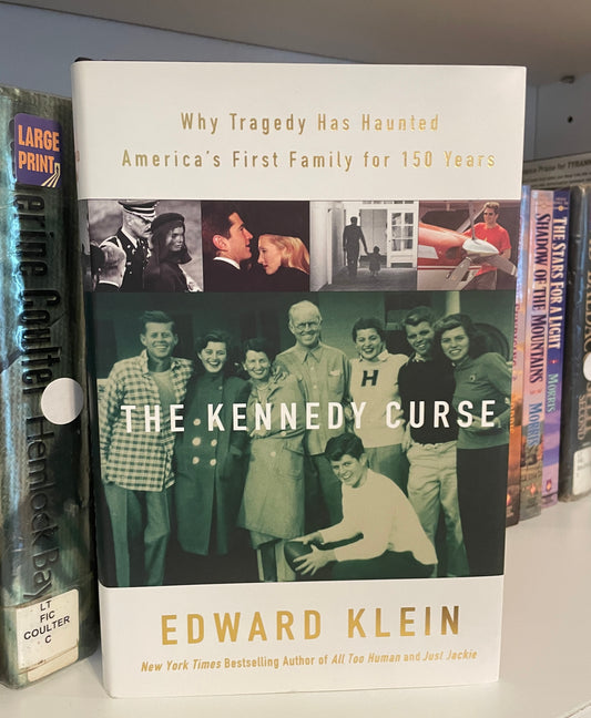 The Kennedy Curse: Why Tragedy Has Haunted America's First Family for 150 Years