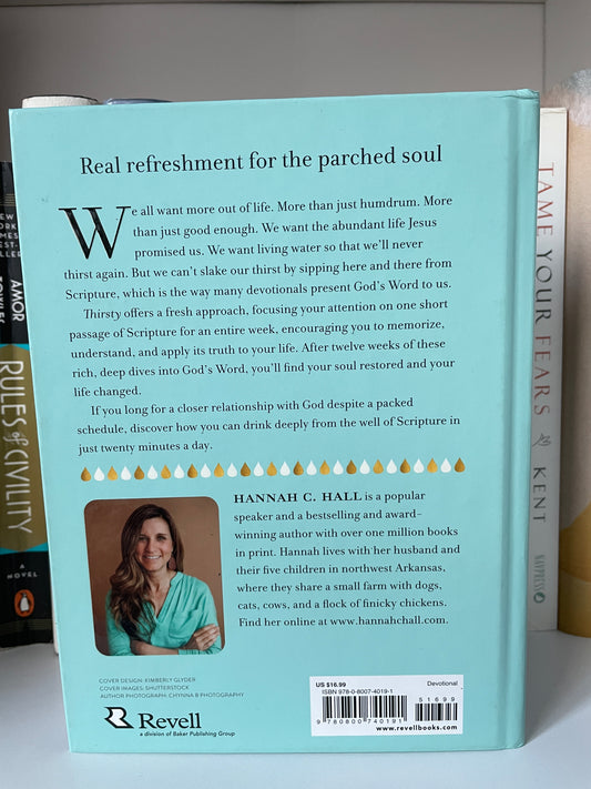 Thirsty: 12 Weeks of Drinking Deeply from God's Word