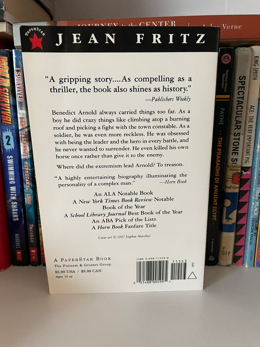 Traitor: the Case of Benedict Arnold (Unforgettable Americans)