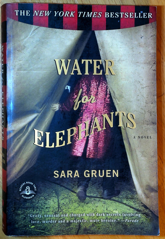 Water for Elephants: A Novel - The Aged Page