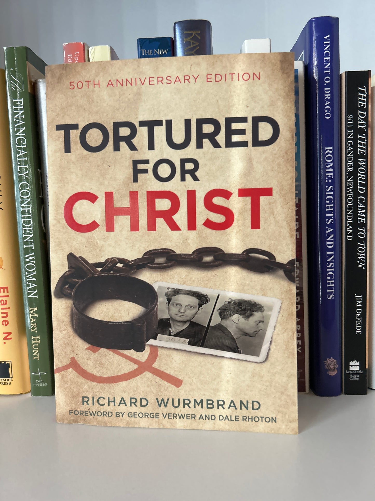 Tortured for Christ: 50th Anniversary Edition