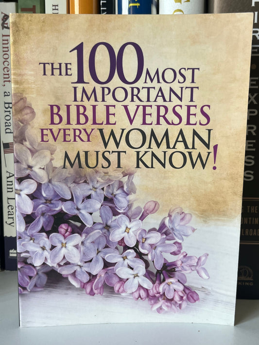 The 100 Most Important Bible Verses Every Woman Must Know
