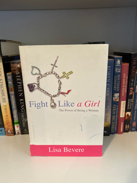 Fight Like a Girl: The Power of Being a Woman