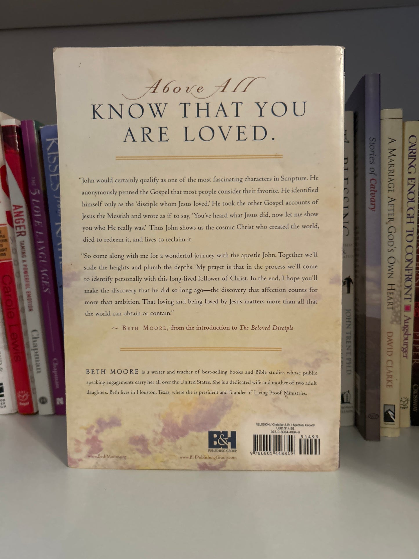 The Beloved Disciple: Following John to the Heart of Jesus