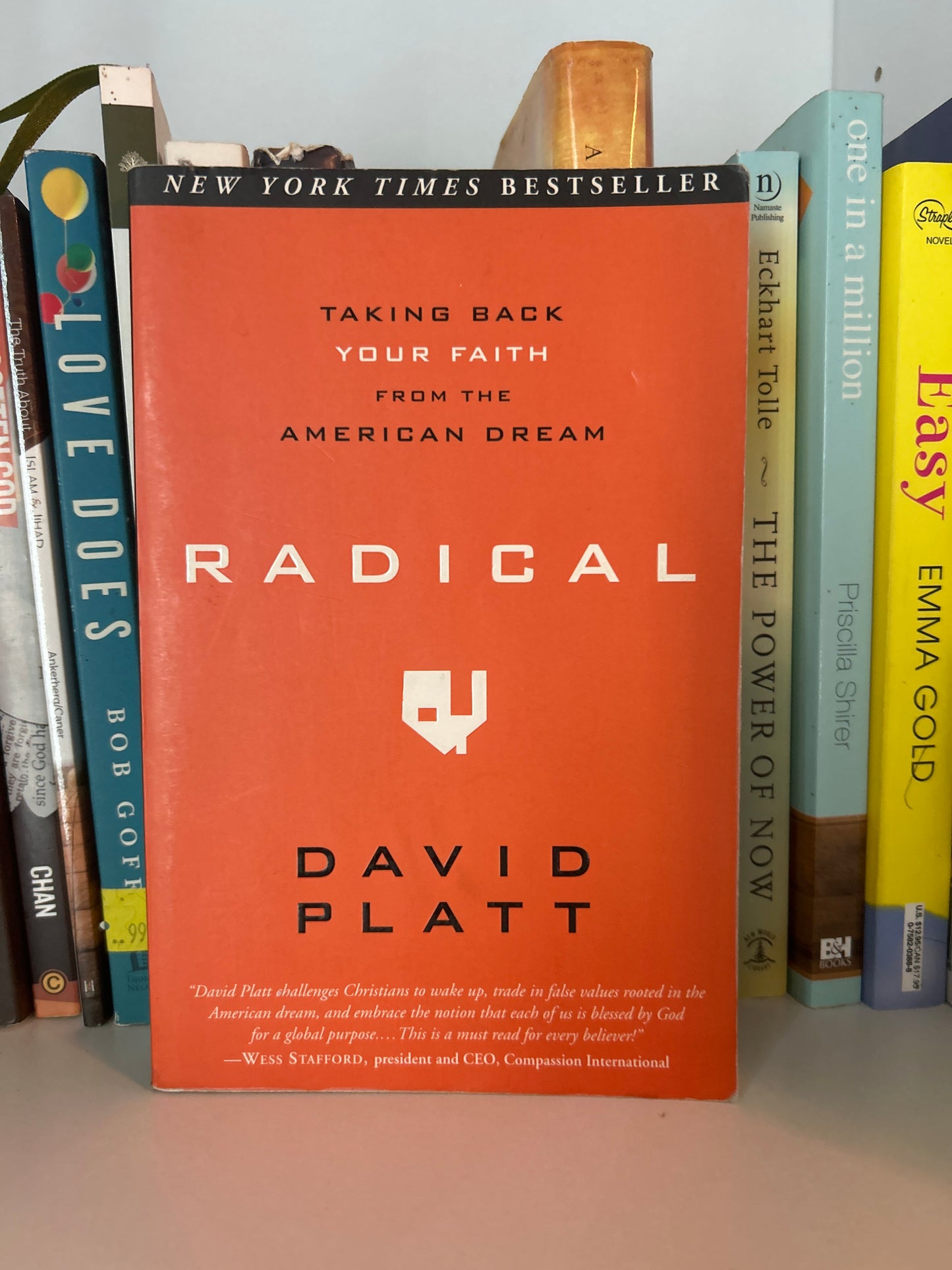 Radical: Taking Back Your Faith from the American Dream