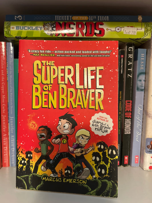 The Super Life of Ben Braver
