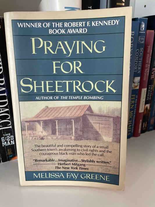 Praying for Sheetrock: A Work of Nonfiction