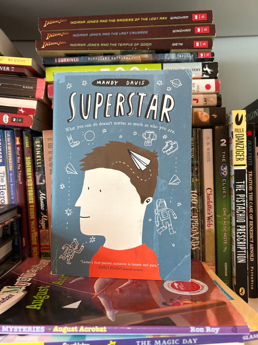 Superstar: A Bank Street Best Book of the Year - An Uplifting Story about Autism, Friendship, and Finding Your Place in Fifth Grade
