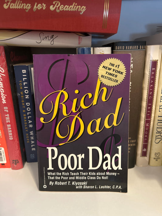 Rich Dad Poor Dad: What the Rich Teach Their Kids About Money (Like New)