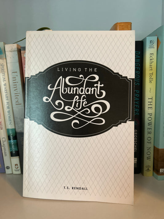 Living the Abundant Life: Expository Studies in the Life and Ministry of Elisha the Prophet