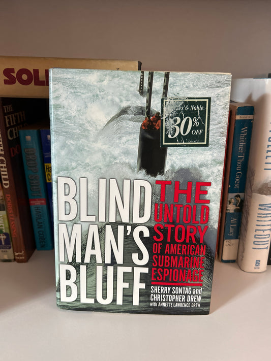 Blind Man's Bluff: The Untold Story Of American Submarine Espionage