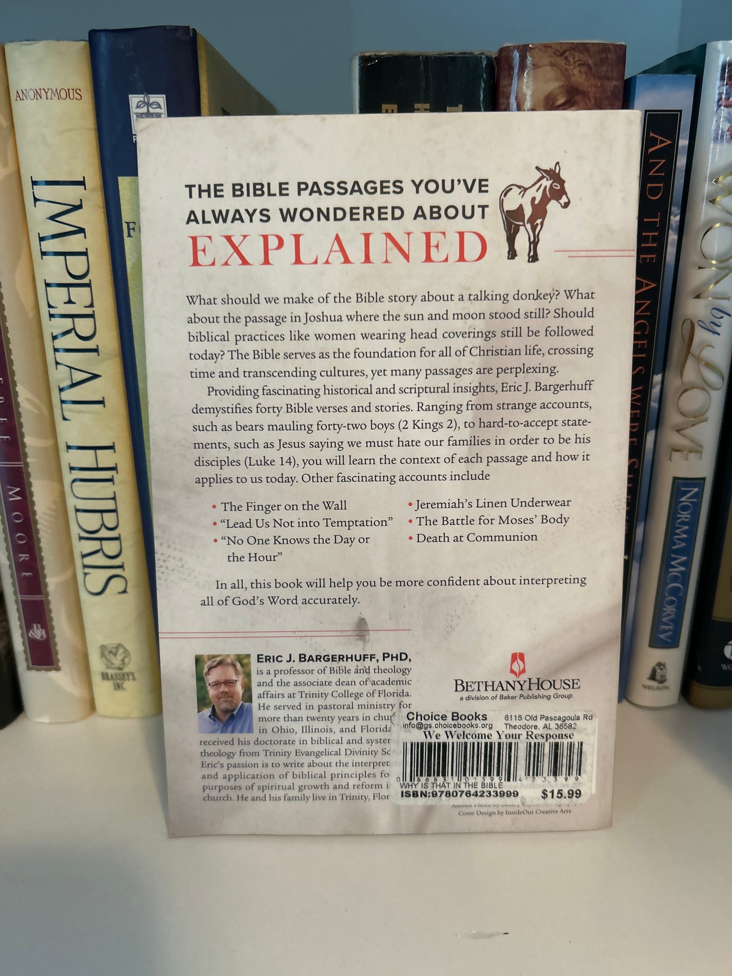 Why Is That in the Bible?: The Most Perplexing Verses and Stories—and What They Teach Us