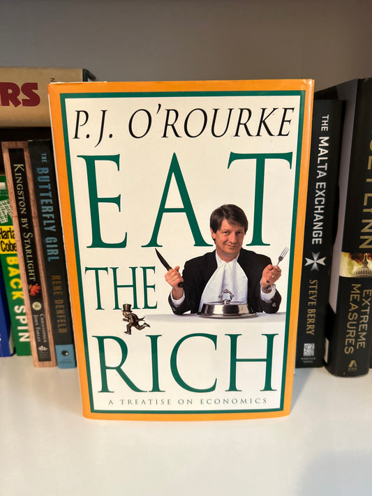 Eat the Rich: A Treatise on Economics