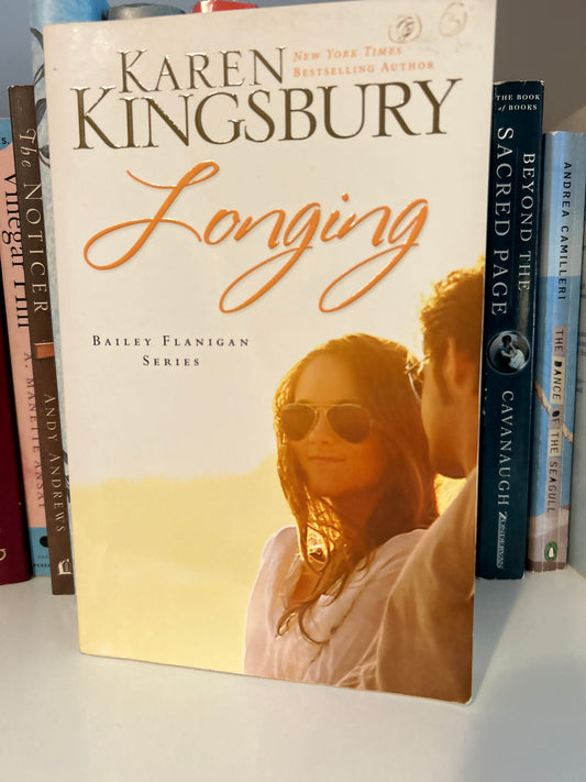 Longing (Bailey Flanigan, Book 3)
