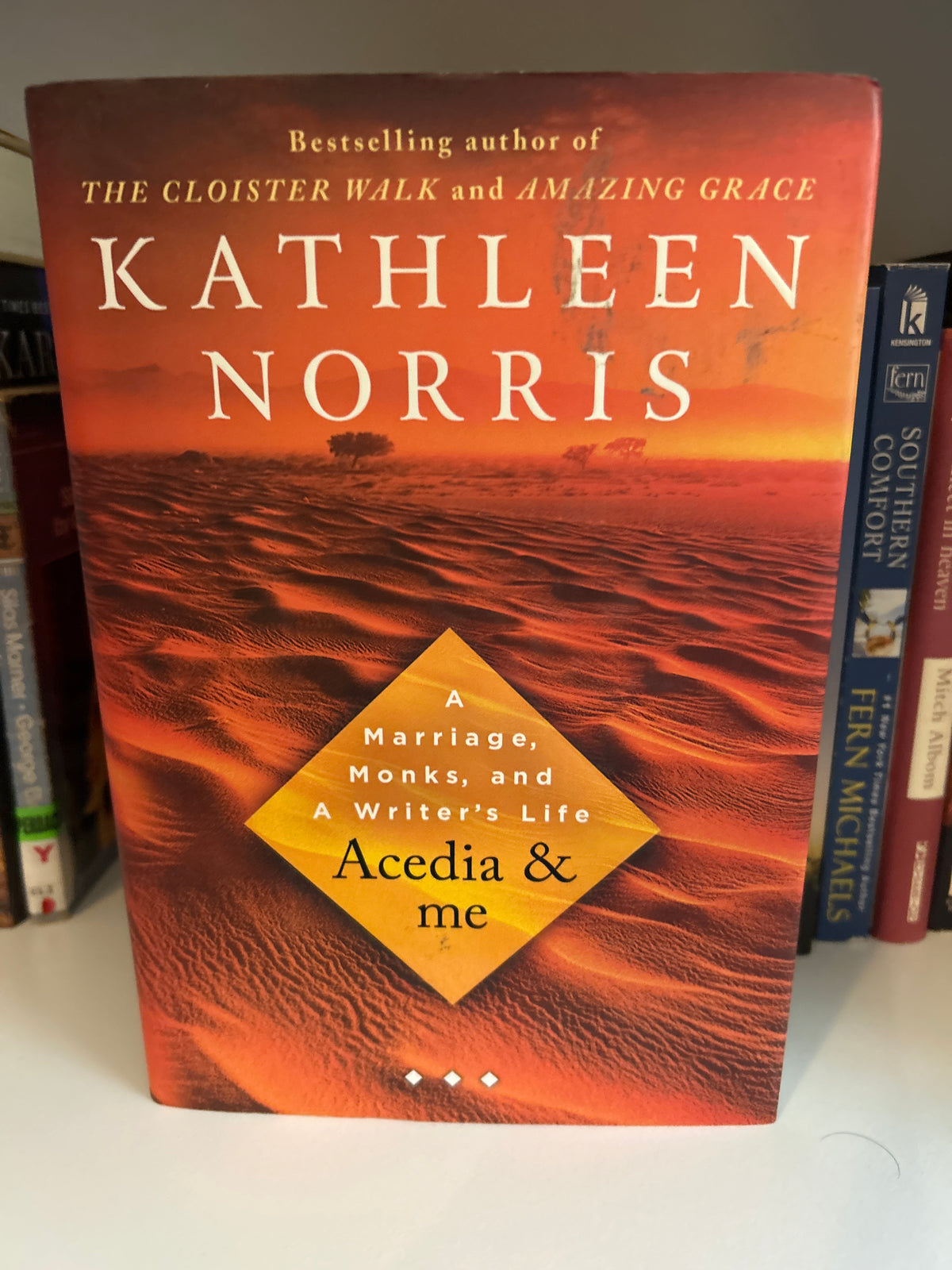 Acedia & Me: A Marriage, Monks, and a Writer's Life